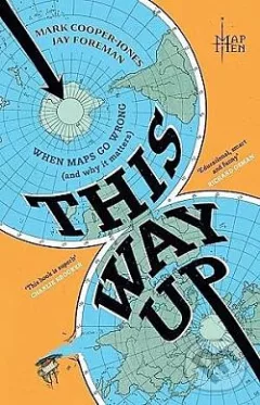 This Way Up: When Maps Go Wrong