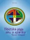 Tibetská jóga snu a spánku