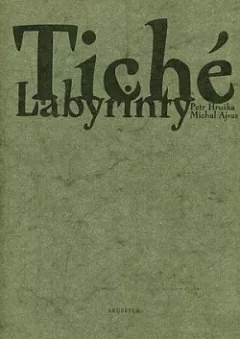 Tiché labyrinty
