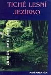 Tiché lesní jezirko