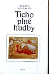 Ticho plné hudby