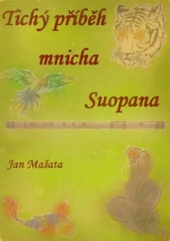 Tichý příběh mnicha Suopana