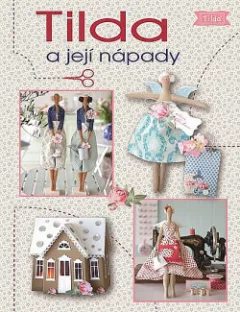 Tilda a její nápady