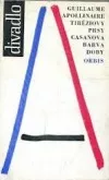 Tiréziovy prsy ; Casanova ; Barva doby