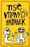 Tisíc vtipných hádanek