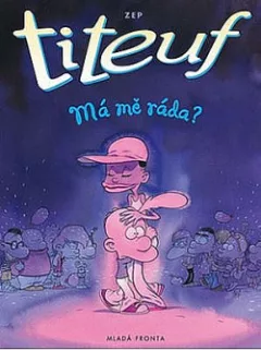 Titeuf. Má mě ráda?