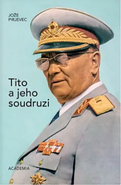 Tito a jeho soudruzi