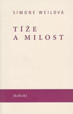 Tíže a milost
