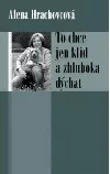 To chce jen klid a zhluboka dýchat