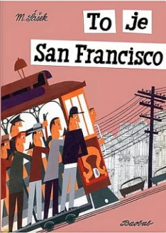 To je San Francisco