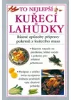 To nejlepší: Kuřecí lahůdky