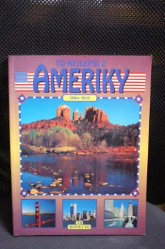 To nejlepší z Ameriky