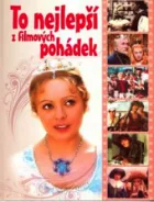 To nejlepší z filmových pohádek