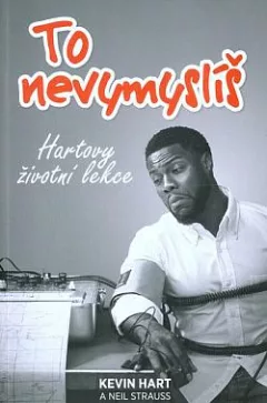 To nevymyslíš: Hartovy životní lekce