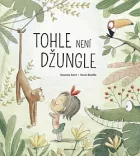 Tohle není džungle