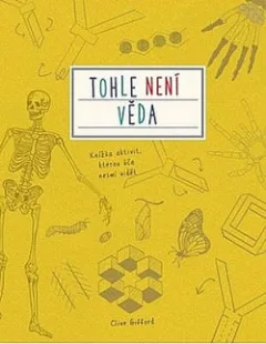 Tohle není věda