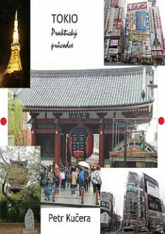 Tokio - Praktický průvodce