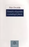 Tomáš a Kajetán o analogii jmen