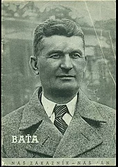 Tomáš Baťa stručný román jeho života