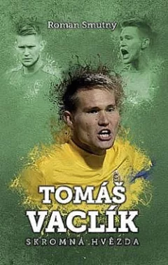 Tomáš Vaclík: Skromná hvězda