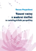 Tónové změny v moderní čínštině ze sociolingvistické perspektivy