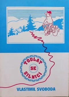 Toulat se silnicí