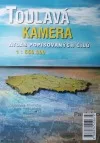 Toulavá kamera - Atlas popisovaných cílů (2), 1 : 550 000