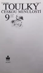 Toulky českou minulostí 9