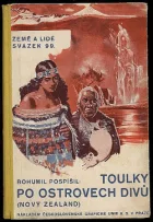 Toulky po ostrovech divů Nový Zealand