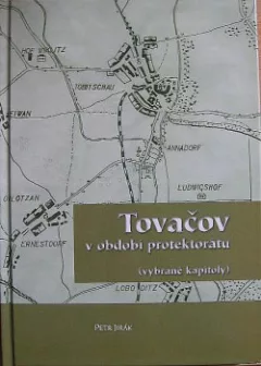 Tovačov v období protektorátu