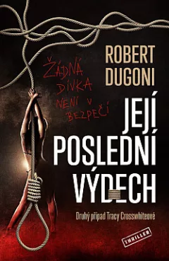Její poslední výdech