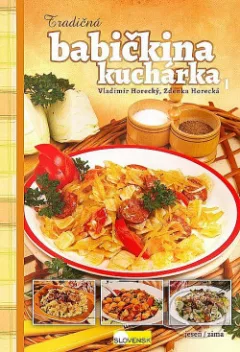 Tradičná babičkina kuchárka 1 - jeseň/zima