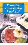 Tradiční staročeská kuchyně