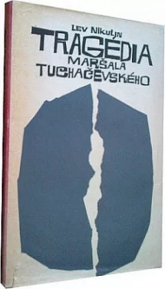 Tragédia maršala Tuchačevského
