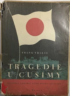 Tragedie u Cušimy - historie rusko-japonské námořní války