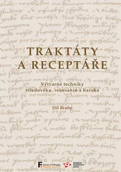 Traktáty a receptáře - Díl druhý