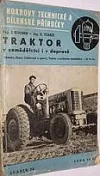 Traktor v zemědělství i v dopravě