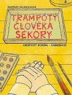 Trampoty člověka Sekory: Grafický román – gamebook