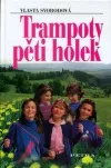 Trampoty pěti holek