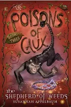 Poisons Of Caux: The Shepherd Of Weeds
