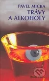 Trávy a alkoholy