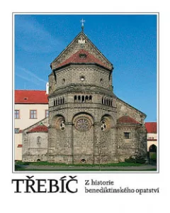 Třebíč. Z historie benediktinského opatství