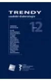 Trendy soudobé diabetologie. Svazek 12