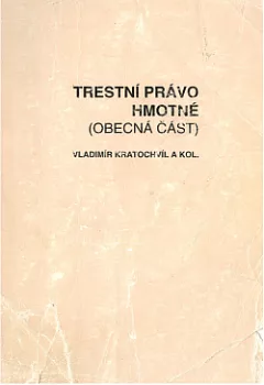 Trestní právo hmotné: obecná část