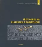 Třetí odboj na Klatovsku a Domažlicku