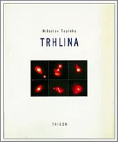 Trhlina