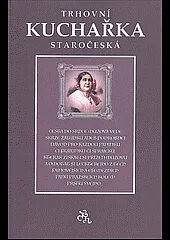 Trhovní kuchařka staročeská
