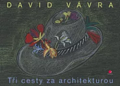 Tři cesty za architekturou
