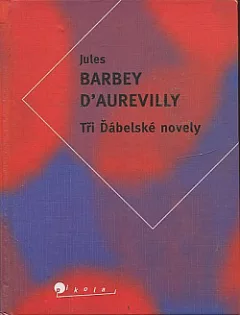 Tři Ďábelské novely