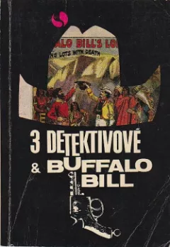 Tři detektivové a Buffalo Bill